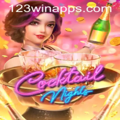 Explore the Exciting World of CocktailNights on 123WIN.COM